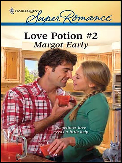 Title details for Love Potion #2 by Margot Early - Available